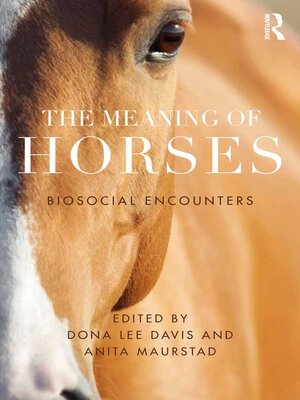 cover image of The Meaning of Horses